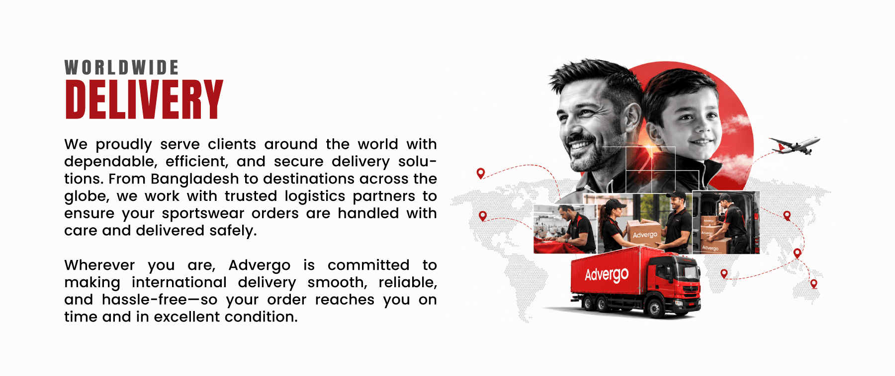 Worldwide delivery — Advergo ships sportswear orders from Bangladesh to destinations across the globe